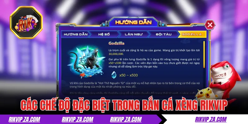 Các chế độ đặc biệt trong bắn cá xèng RIKVIP